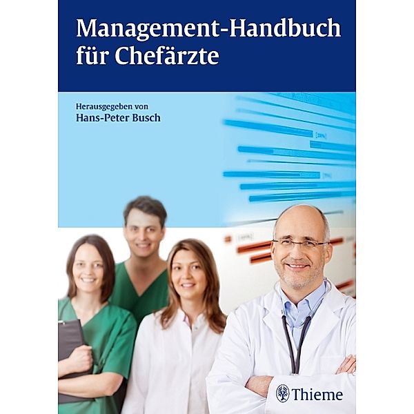 Management-Handbuch für Chefärzte