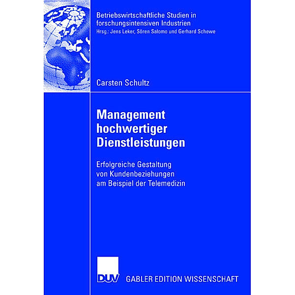 Management hochwertiger Dienstleistungen, Carsten Schultz