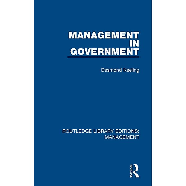 Management in Government, Desmond Keeling