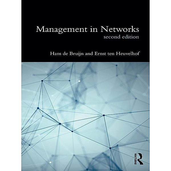 Management in Networks, Hans de Bruijn, Ernst ten Heuvelhof