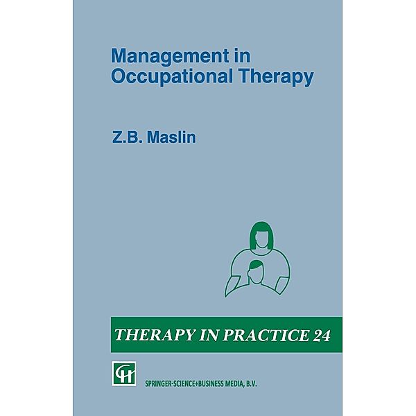 Management in Occupational Therapy, Z. B. Maslin