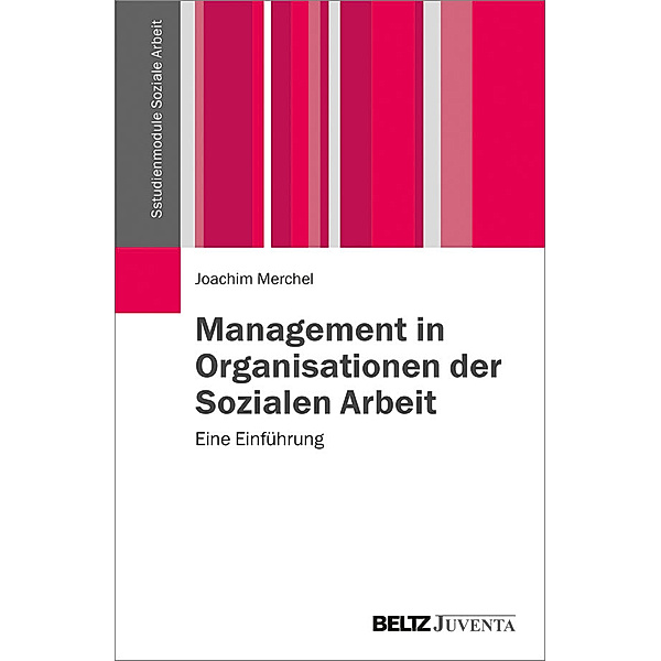 Management in Organisationen der Sozialen Arbeit, Joachim Merchel