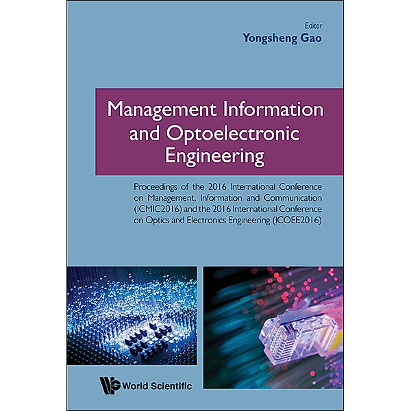 Management Information And Optoelectronic Engineering - Proceedings Of The 2016 International Conference