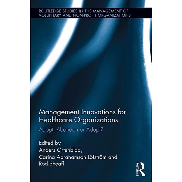 Management Innovations for Healthcare Organizations