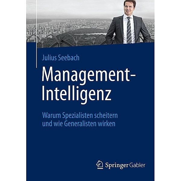 Management-Intelligenz, Julius Seebach