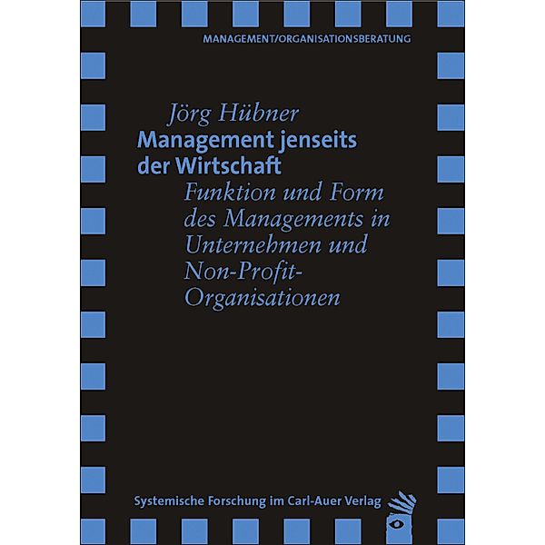 Management jenseits der Wirtschaft, Jörg Hübner