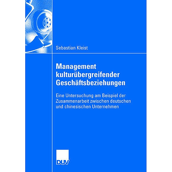 Management kulturübergreifender Geschäftsbeziehungen, Sebastian Kleist