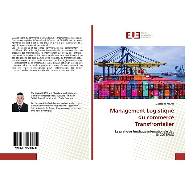 Management Logistique du commerce Transfrontalier, Mustapha Khiati