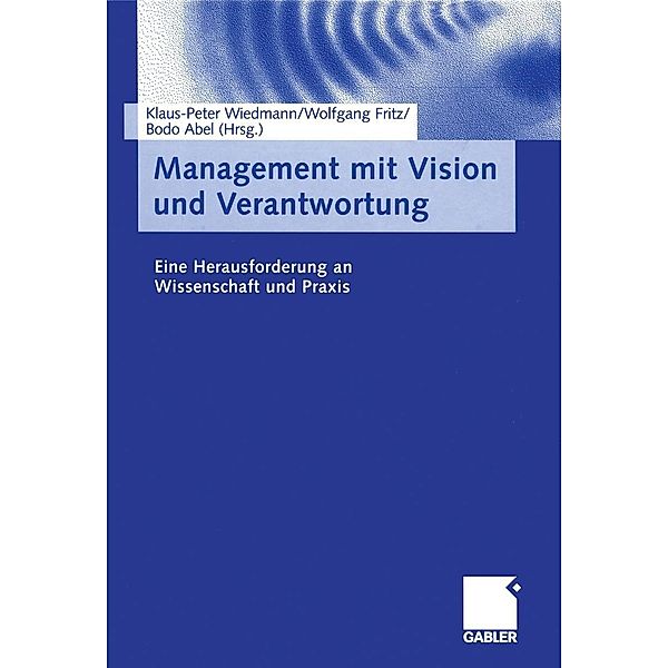 Management mit Vision und Verantwortung