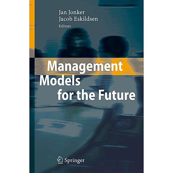 Management Models for the Future