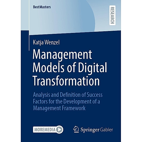 Management Models of Digital Transformation / BestMasters, Katja Wenzel
