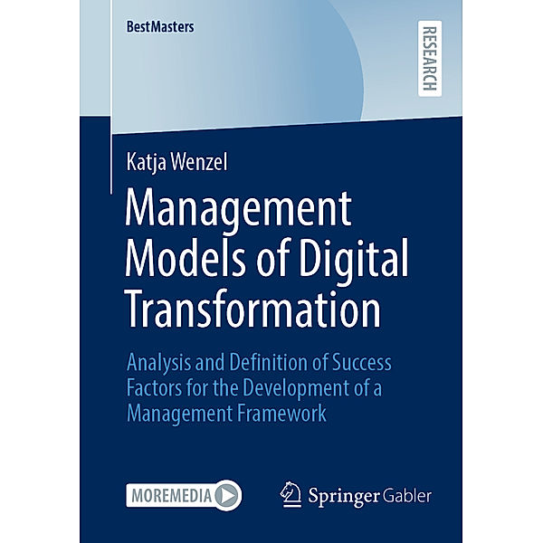 Management Models of Digital Transformation, Katja Wenzel