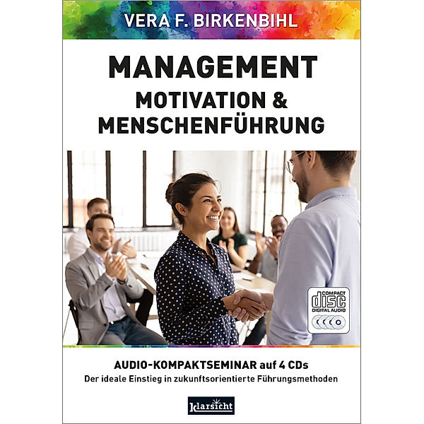 Management, Motivation & Menschenführung,Audio-CD, Vera F. Birkenbihl, www.birkenbihl.tv