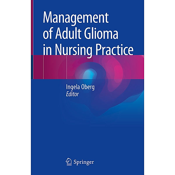 Management of Adult Glioma in Nursing Practice