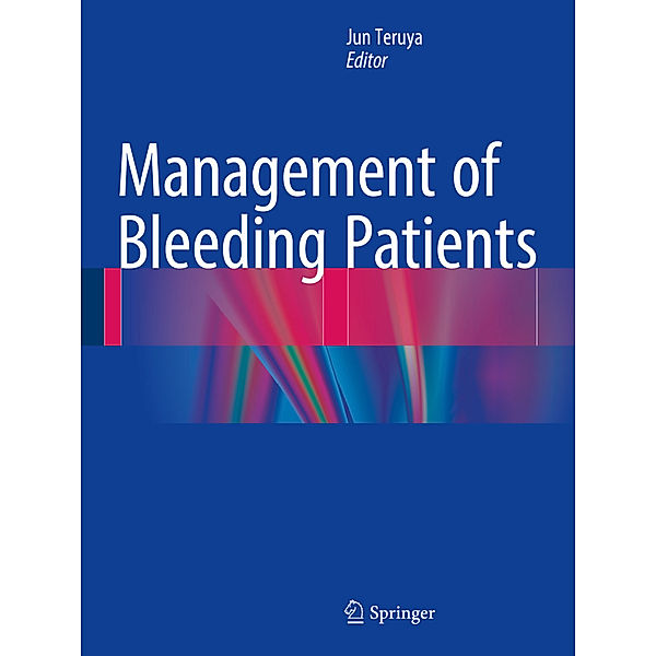 Management of Bleeding Patients