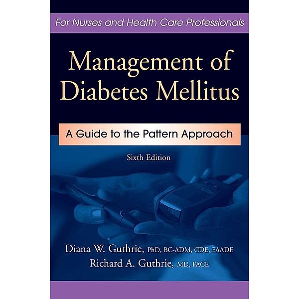 Management of Diabetes Mellitus, Diana W. Guthrie, Richard A. Guthrie