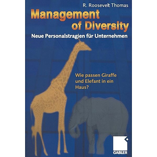 Management of Diversity, Roosevelt Thomas