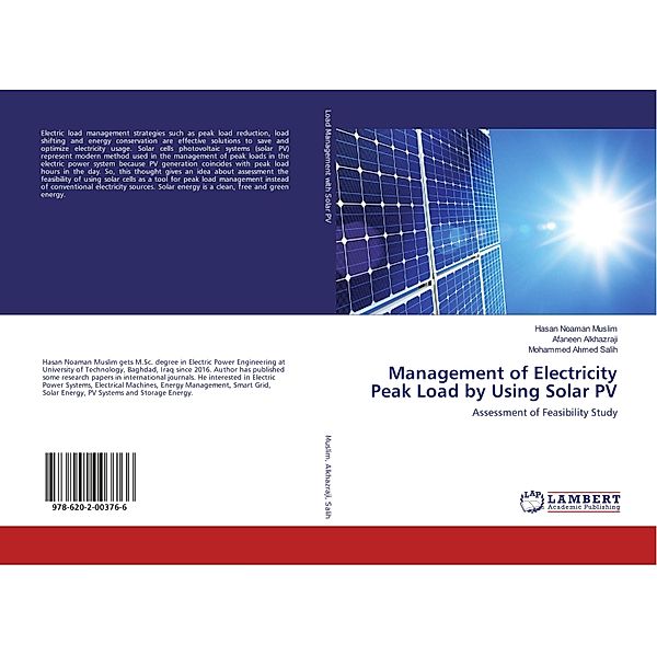 Management of Electricity Peak Load by Using Solar PV, Hasan Noaman Muslim, Afaneen Alkhazraji, Mohammed Ahmed Salih