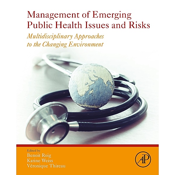Management of Emerging Public Health Issues and Risks