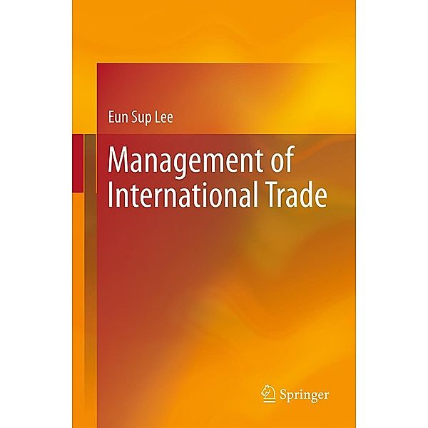 Management of International Trade, Eun Sup Lee