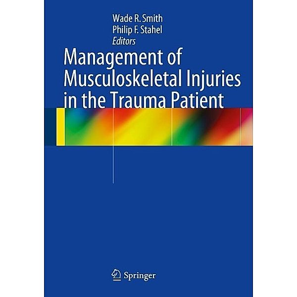 Management of Musculoskeletal Injuries in the Trauma Patient