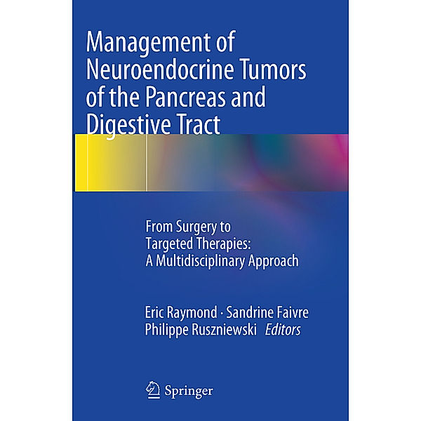 Management of Neuroendocrine Tumors of the Pancreas and Digestive Tract