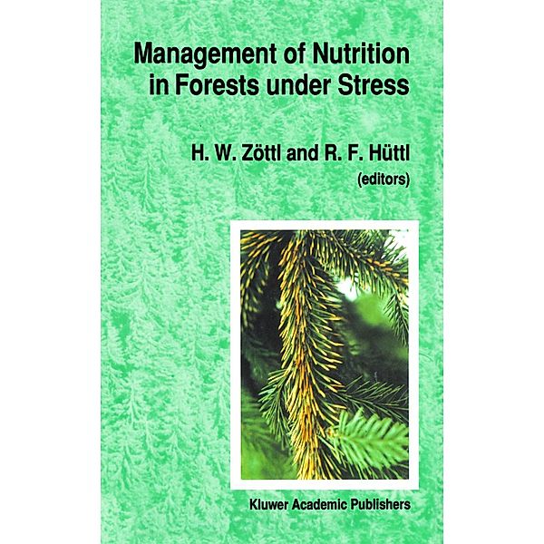 Management of Nutrition in Forests under Stress