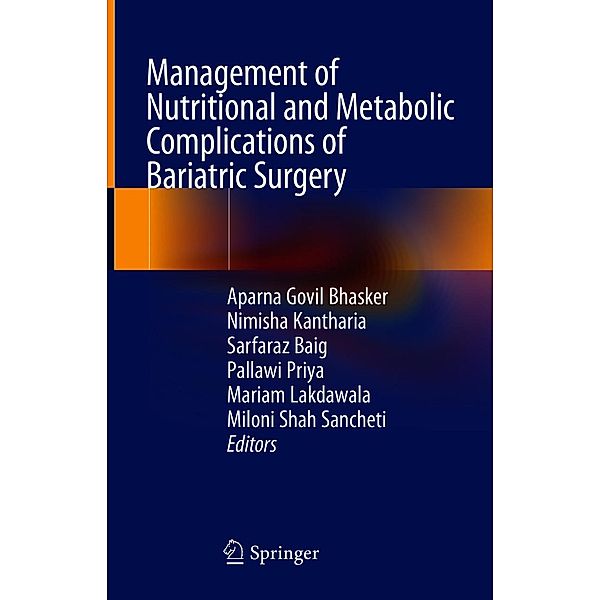 Management of Nutritional and Metabolic Complications of Bariatric Surgery