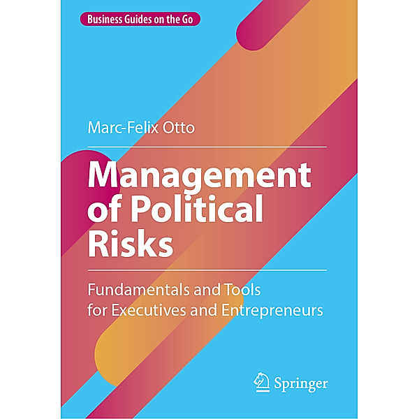 Management of Political Risks, Marc-Felix Otto
