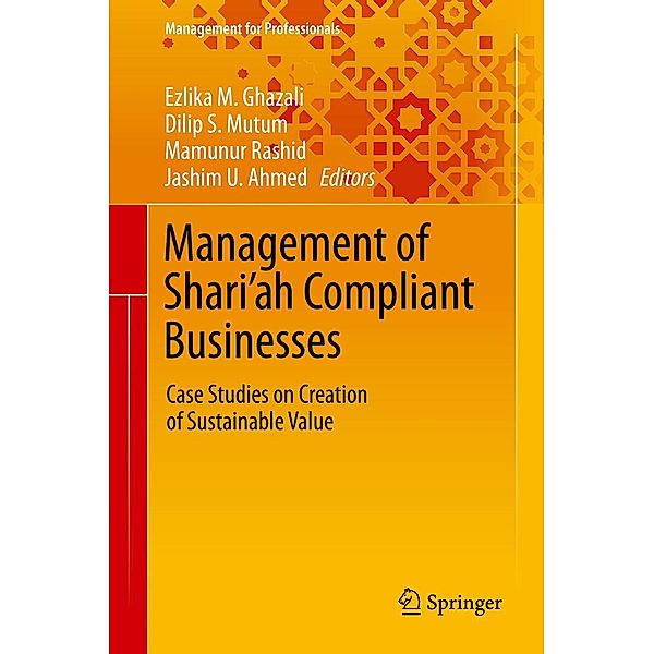 Management of Shari'ah Compliant Businesses / Management for Professionals