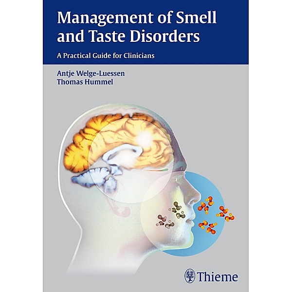 Management of Smell and Taste Disorders, Antje Welge-Lüssen, Thomas Hummel