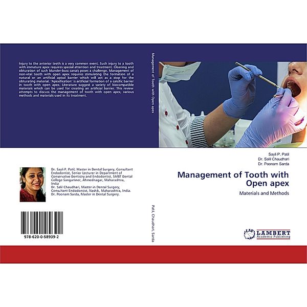 Management of Tooth with Open apex, Sayli P. Patil, Salil Chaudhari, Poonam Sarda