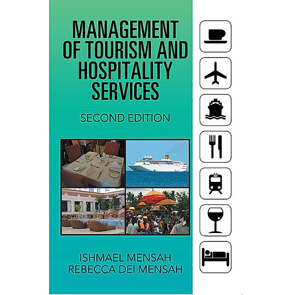 Management of Tourism and Hospitality Services, Ishmael Mensah, Rebecca Dei Mensah