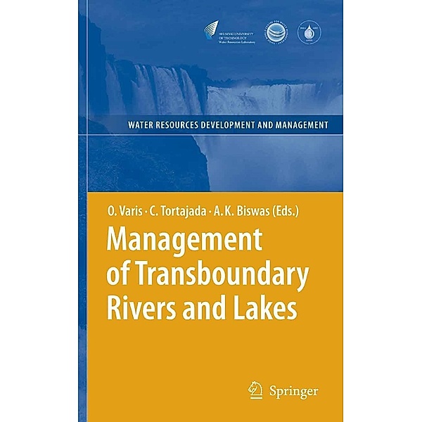 Management of Transboundary Rivers and Lakes / Water Resources Development and Management