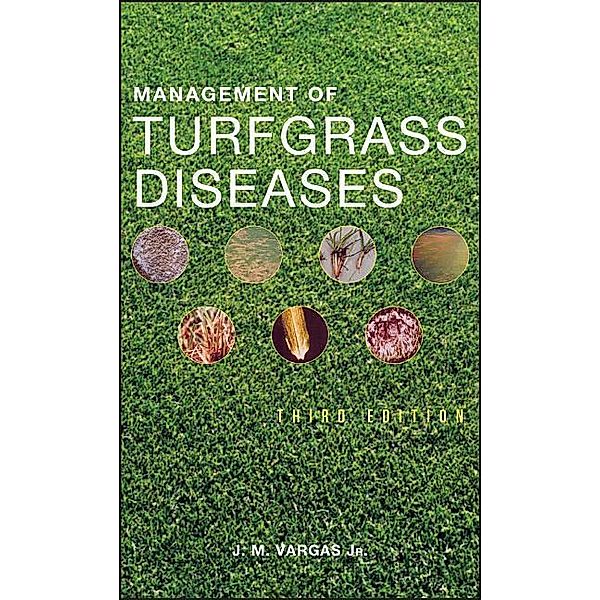 Management of Turfgrass Disease, J. M. Vargas