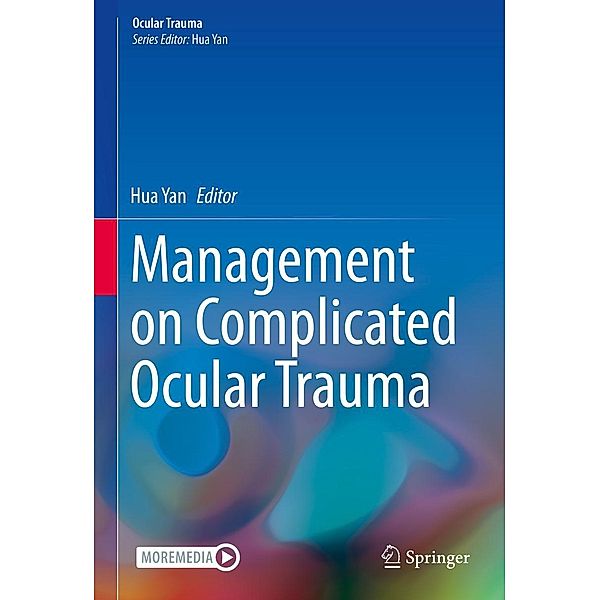 Management on Complicated Ocular Trauma / Ocular Trauma
