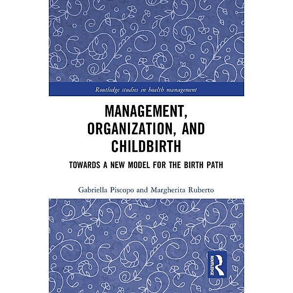 Management, Organization, and Childbirth, Gabriella Piscopo, Margherita Ruberto