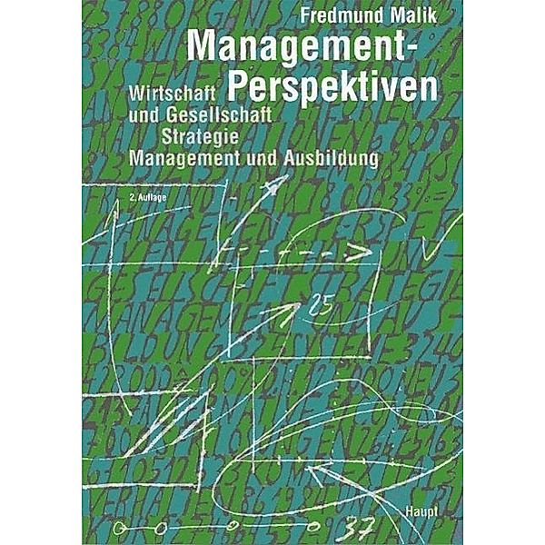 Management-Perspektiven, Fredmund Malik