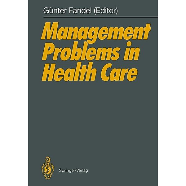 Management Problems in Health Care