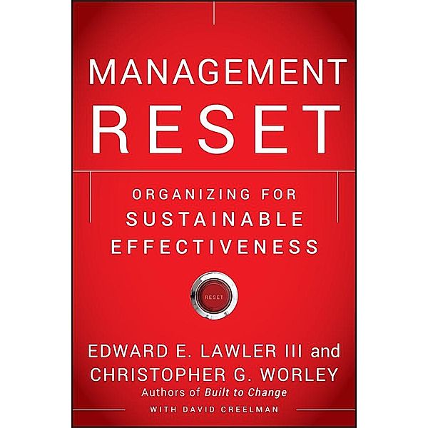 Management Reset, Edward E. Lawler, Christopher G. Worley, David Creelman