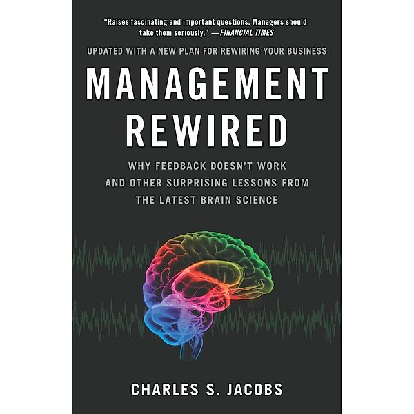 Management Rewired, Charles S. Jacobs