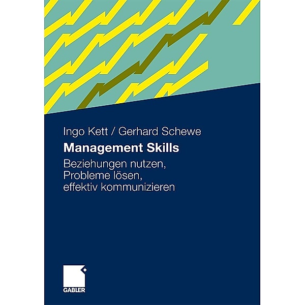 Management Skills, Ingo Kett, Gerhard Schewe