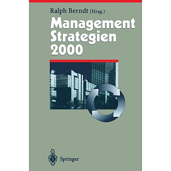 Management Strategien 2000 / Herausforderungen an das Management Bd.6