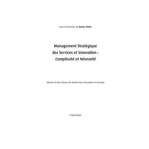 Management strategique des services et innovation : complexi / Hors-collection, Philippe Merlier