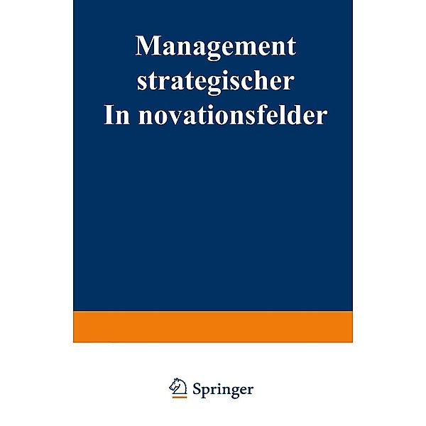 Management strategischer Innovationsfelder