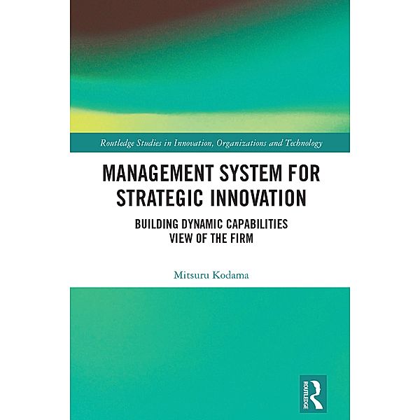 Management System for Strategic Innovation, Mitsuru Kodama