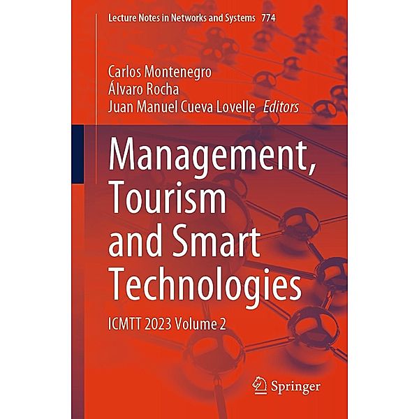 Management, Tourism and Smart Technologies / Lecture Notes in Networks and Systems Bd.774