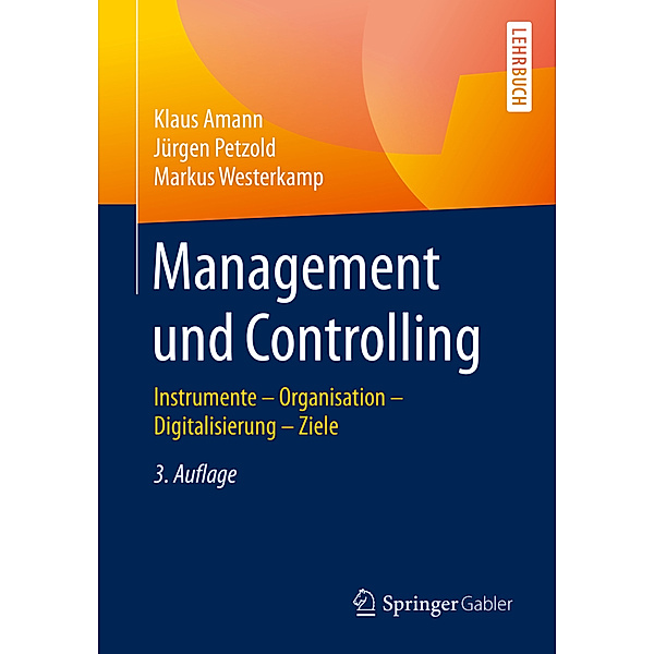 Management und Controlling, Klaus Amann, Jürgen Petzold, Markus Westerkamp