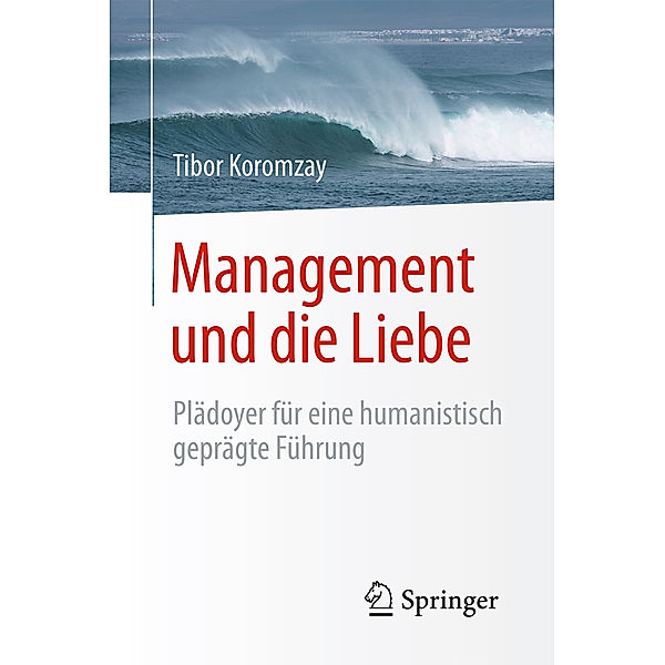 Management und die Liebe, Tibor Koromzay