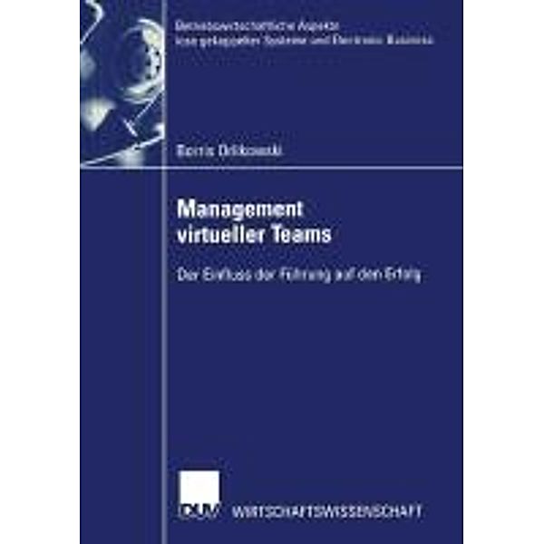 Management virtueller Teams, Borris Orlikowski